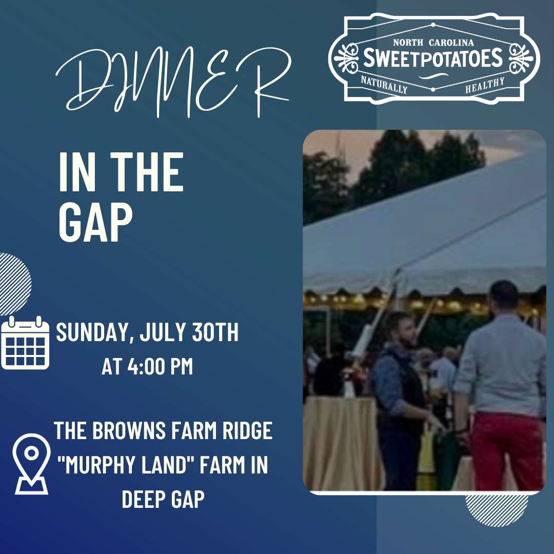 Dinner in the Gap North Carolina SweetPotatoes